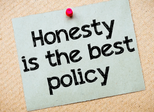 You don't need a good memory if your honest