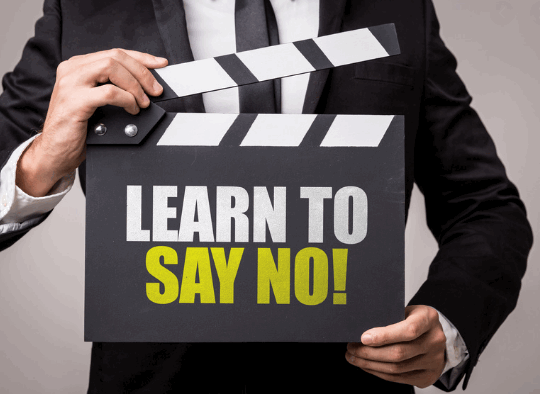 saying no to customers